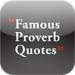 Famous Proverb Quotes by Feel Social